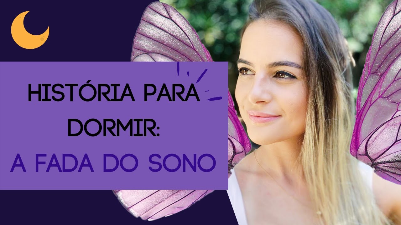 História para Dormir: A Fada do Sono