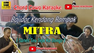 Download lagu Mitra Tarompet Sunda Karaoke Kendang Rampak Bajidor | Chord Cowo mp3
