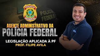 Vem ai: PF Administrativo - Legislação Aplicada à Policia Federal - AlfaCon