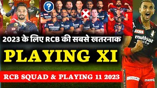 IPL 2023 : Royal Challengers Banglore (RCB) Final Playing XI for IPL 2023 | RCB Squad & Playing 11