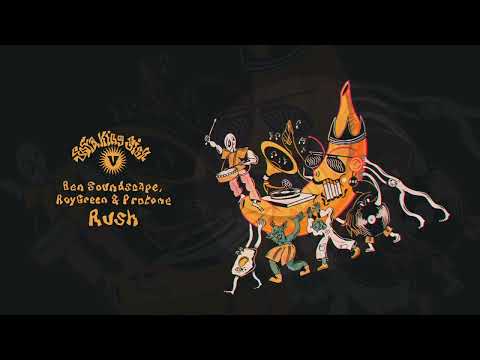 Ben Soundscape, RoyGreen & Protone - Rush
