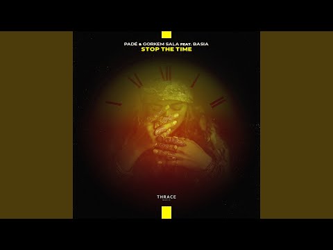 Stop the Time (feat. Basia Janyga)