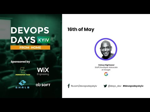 DevOps Days Kyiv: From Home, KELSEY HIGHTOWER, S3E3