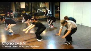 Nicki Minaj / Bought the Bar (DJ Webstar) / BM Choreo