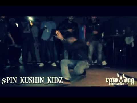 RAW DOG ENT. Presents: PIN KUSH'N KIDZ - DANCE OFF (Universal)
