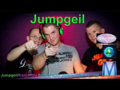 Jumpgeil Best Of April 2020 - Video by DJMarsi1998