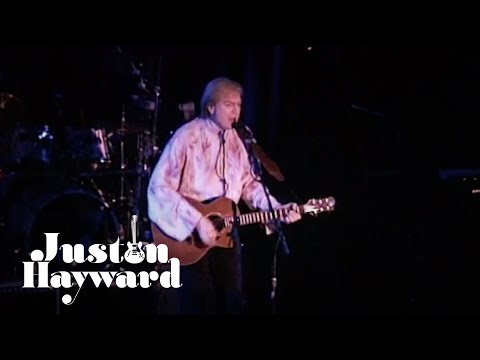 Justin Hayward - The Land Of Make Believe (Live in San Juan Capistrano 04.04.1998)