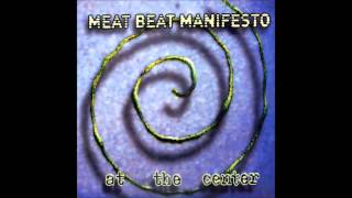 Meat Beat Manifesto - Wild