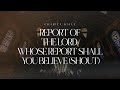 Charity Gayle Report Of The Lord Whose Report Shall You Believe Shout