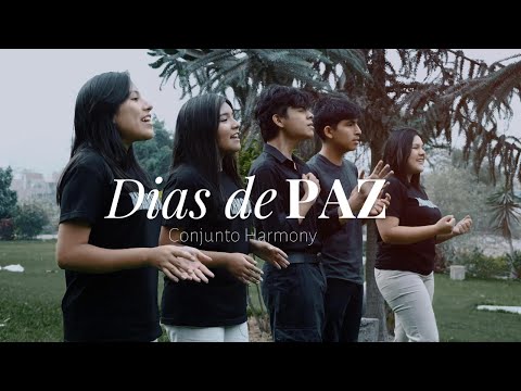 🎸🎶DIAS DE PAZ 🎶🎸- Cover en Español - 😊😊CONJUNTO HARMONY😊😊 #vocallivre #musicacristiana