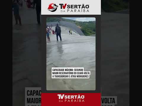 Espetáculo das águas: Açude Orós volta a sangrar e emociona moradores no interior do Ceará
