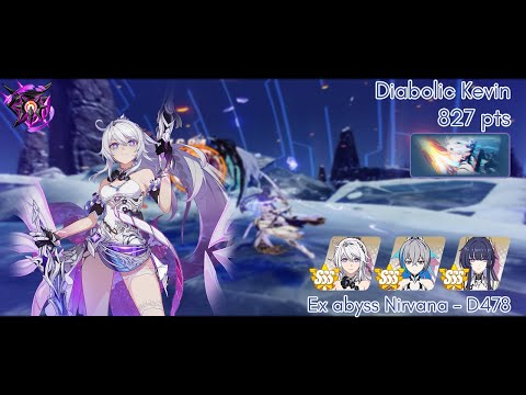 [Ex abyss Nirvana D478] Diabolic Kevin 827 pts, HFI/HOO/HTR - Honkai Impact 3rd SEA