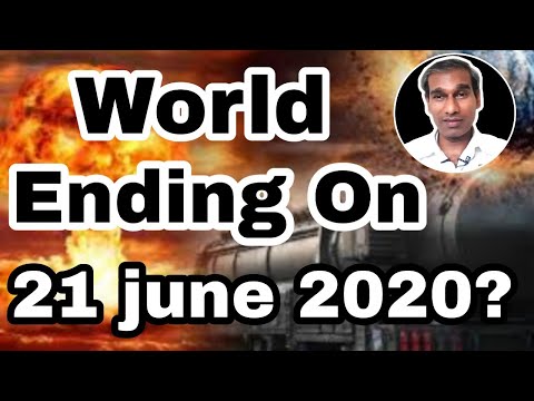 World ending on 21 June 2020? - BK Saravana Kumar