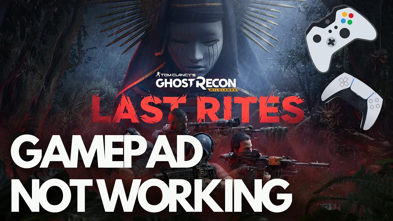 Ghost Recon Wildlands: Gamepad / Controller Not Working / Not Detected on Steam PC🎮