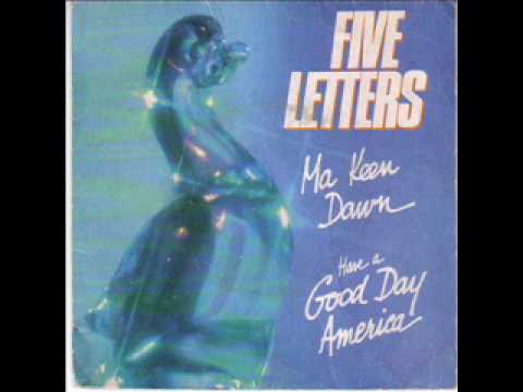 Five Letters - Ma Keen Dawn