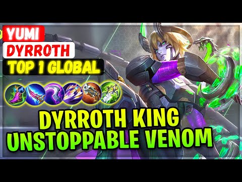 Dyrroth King Unstoppable Venom Cobra [ Top 1 Global Dyrroth ] Yumi - Mobile Legends Emblem And Build