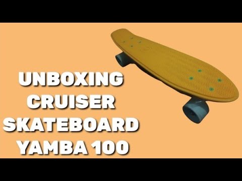YAMBA CRUISER SKATEBOARD