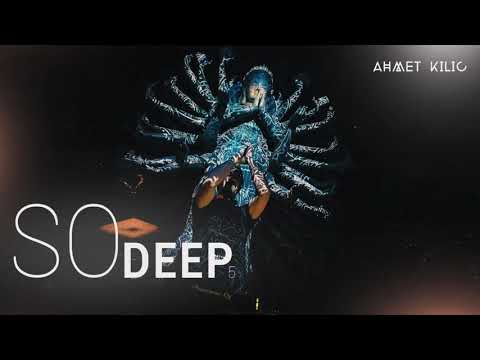 SO Deep 5 - AHMET KILIC
