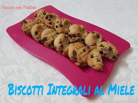 Biscotti Integrali al Miele e Gocce di Ciioccolato