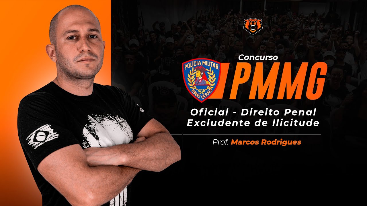 Concursos PM MG Oficial - Direito Penal - Excludente de Ilicitude