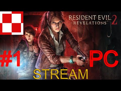 Resident Evil Revelations 2  PL odc 1 #1 Mrok     😈😈 |  Gameplay po polsku