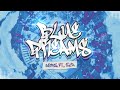 Apekz - Blue Dreams feat. Sica (Official Music Video)