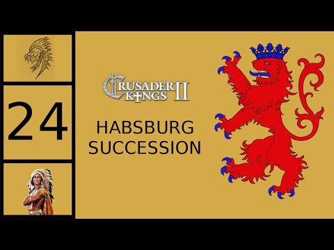 Crusader Kings 2 - Habsburg Succession Game Ep. 24 - Frisian Revolts