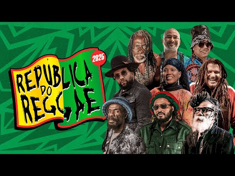 REPÚBLICA DO REGGAE - 2025 (  Ky-Mani Marley, Israel Vibration, Edson Gomes, Dezarie e muito mais )