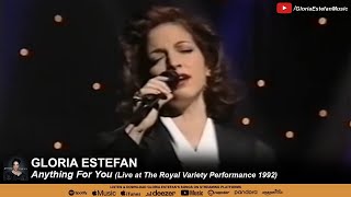 Gloria Estefan - Anything For You (Live at The Royal Variety Performance 1992)