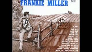 Frankie Miller - Maybe You Would Love Me Then