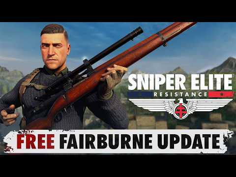 Official Sniper Elite: Resistance | Free Fairburne’s Armoury Update Gameplay Trailer