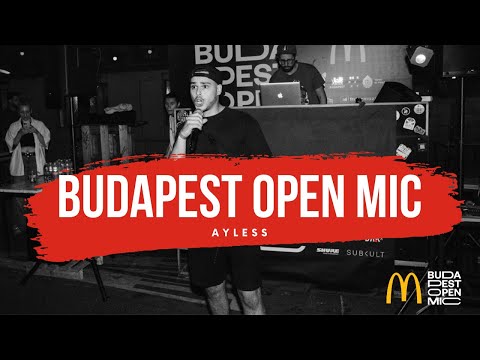 A McDonald's Budapest Open Mic bemutatja – Ayless: Vedd fel NF!