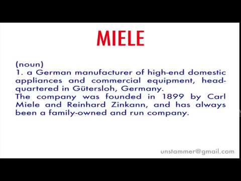 How to Pronounce Miele