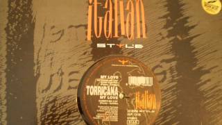 Torricana - My Love (Extended Mix)