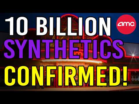 AMC HAS 10 BILLION SYNTHETICS! PROOF FOUND! - AMC Stock Short Squeeze Update