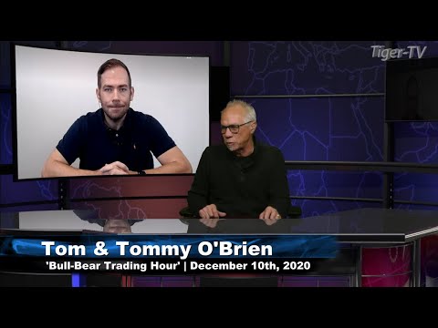 December 10th, Bull-Bear Trading Hour on TFNN - 2020