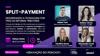 Split Payment | Desvendando a tecnologia por trás da reforma tributária