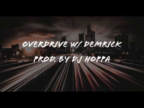 Jay 4Dub - Overdrive w/ Demrick (Prod. by Dj Hoppa) AUDIO