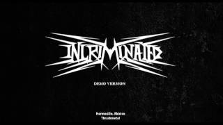 Incriminated - Incriminated (demo)