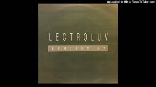 Lectroluv - Oh La La (Dub) (Ashley Beedle Remix)