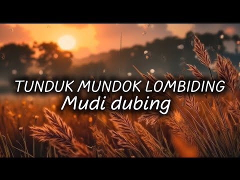 TUNDUK MUNDOK LOMBIDING MUDI DUBING COVER 