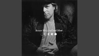Buddy Miller - Does My Ring Burn Your Finger video