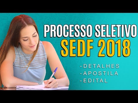 Processo Seletivo SEDF 2018 - Edital, Inscrição e Apostila para professor