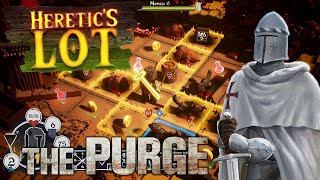 Heretic's Lot: Prologue - The Purge