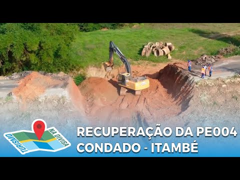 Recuperação da PE 004 - Condado - Itambé