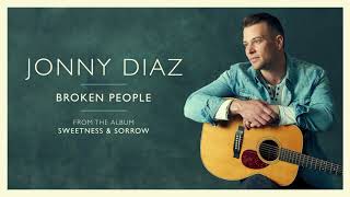JonnyDiaz -  Broken People  (Official Audio Video)