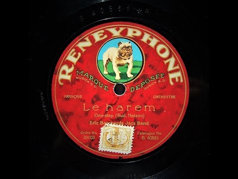 Le Harem - Eric Borchard's Jazz Band (1924)
