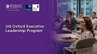 UQ and Oxford Executive Leadership Program
