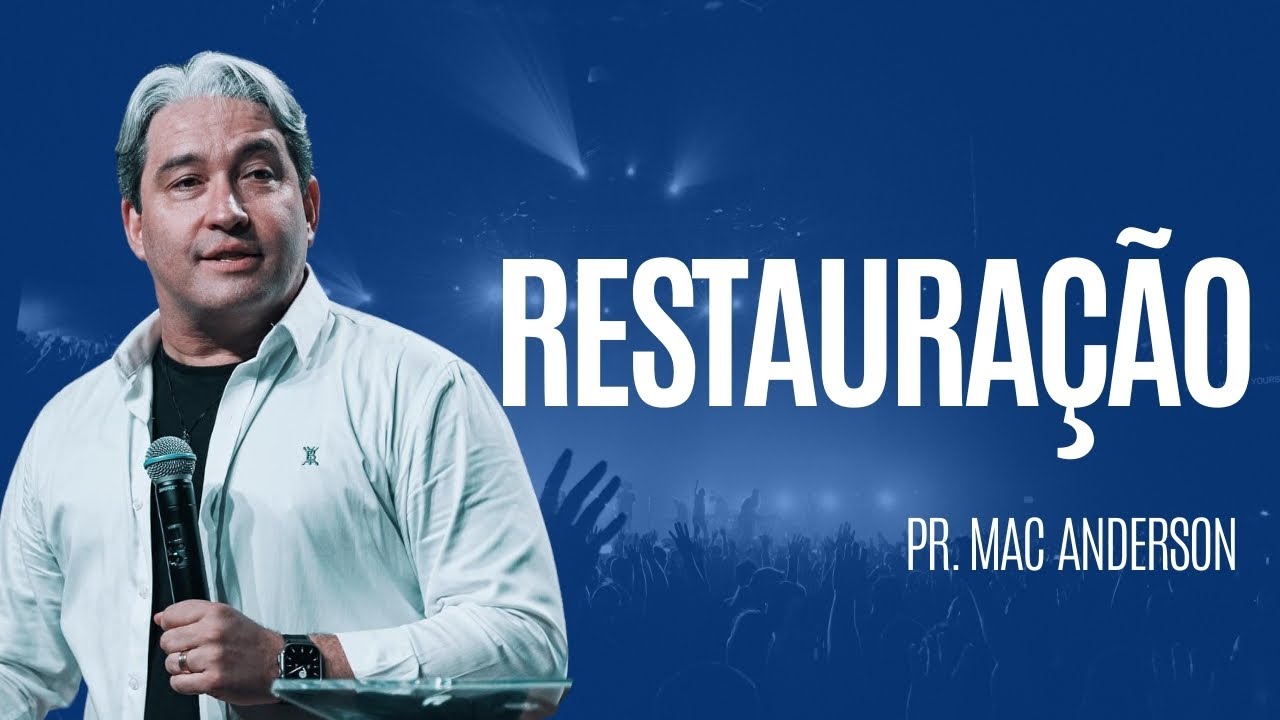 1º ANO FAMILY RIO VERDE - RESTAURAÇÃO - PR. MAC ANDERSON