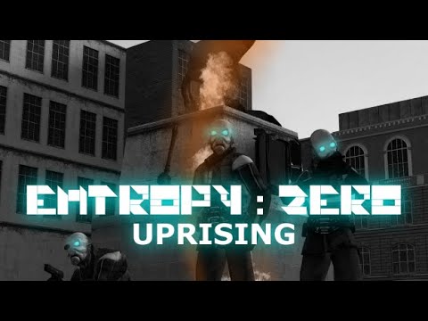 New ENTROPY ZERO Mod Just Dropped! (EZ: Uprising)